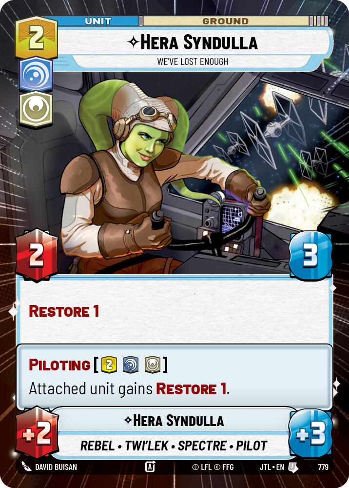 Hera Syndulla - We've Lost Enough (779) (Hyperspace Foil) (779) [Jump to Lightspeed] | Grognard Games