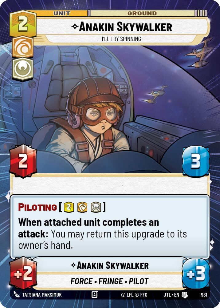 Anakin Skywalker - I'll Try Spinning (931) (Hyperspace Foil) (931) [Jump to Lightspeed] | Grognard Games