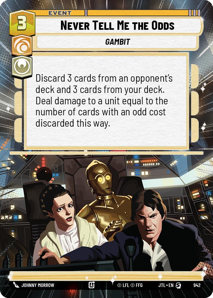 Never Tell Me the Odds (942) (Hyperspace Foil) (942) [Jump to Lightspeed] | Grognard Games