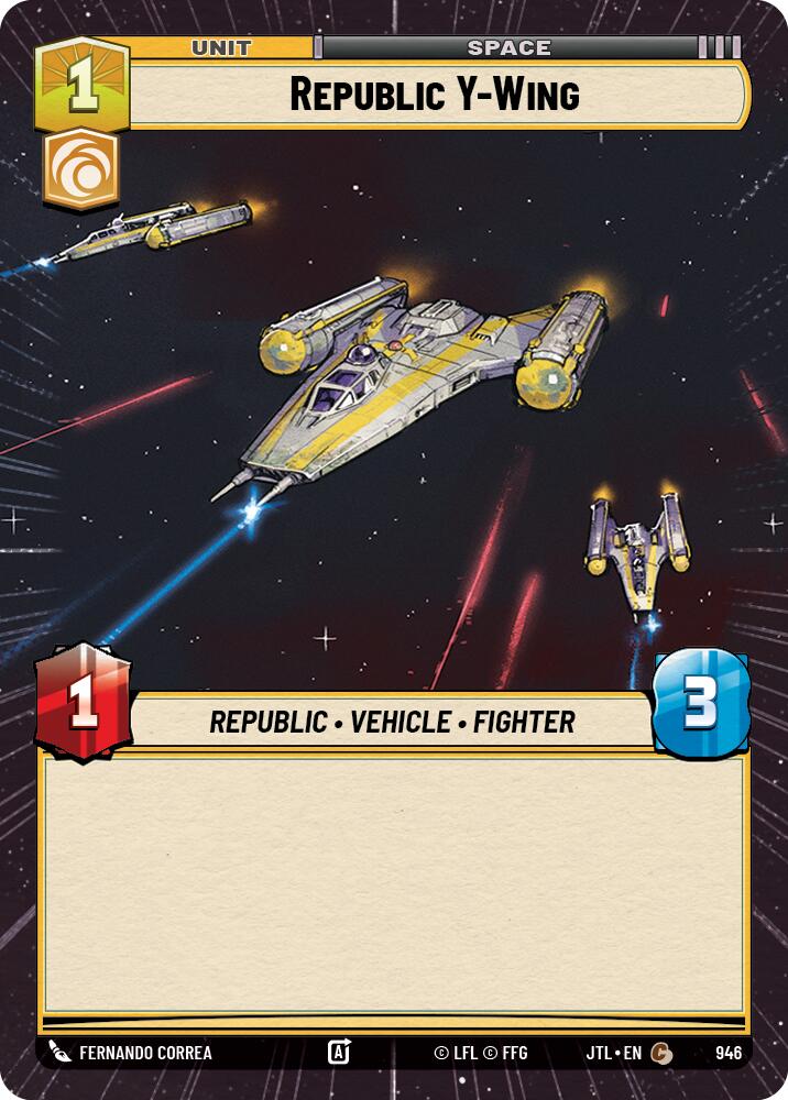 Republic Y-Wing (946) (Hyperspace Foil) (946) [Jump to Lightspeed] | Grognard Games