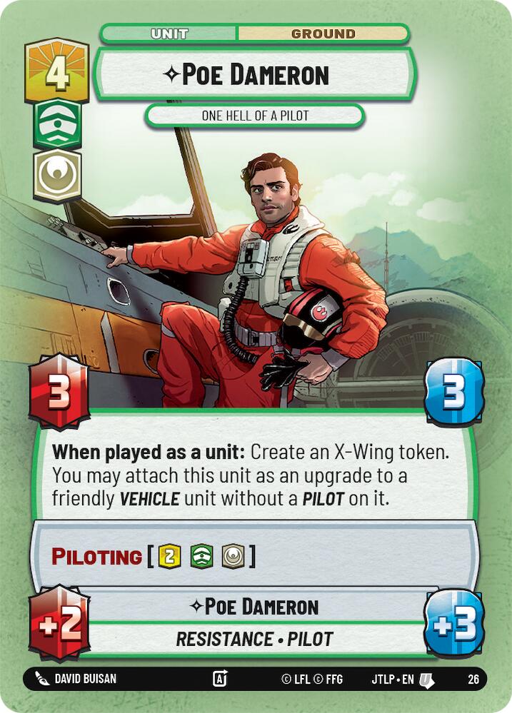 Poe Dameron - One Hell of a Pilot (Foil) (26) [Jump to Lightspeed: Weekly Play] | Grognard Games