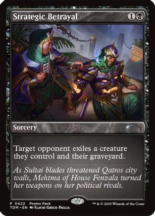 Strategic Betrayal (PPTDM-422) - Promo Pack: Tarkir: Dragonstorm | Grognard Games