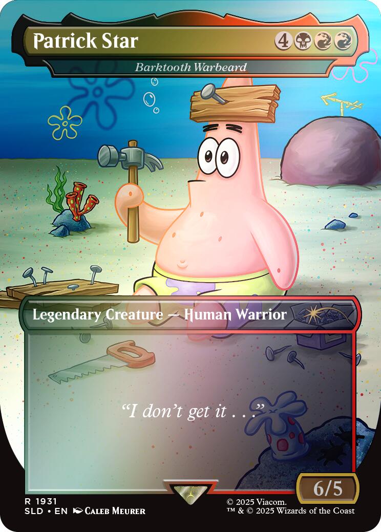 Patrick Star - Barktooth Warbeard (Rainbow Foil) [Secret Lair Drop Series] | Grognard Games