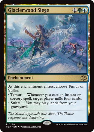 Glacierwood Siege (PPTDM-189) - Promo Pack: Tarkir: Dragonstorm | Grognard Games