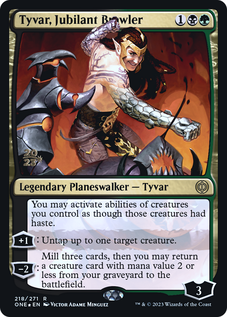 Tyvar, Jubilant Brawler [Phyrexia: All Will Be One Prerelease Promos] | Grognard Games
