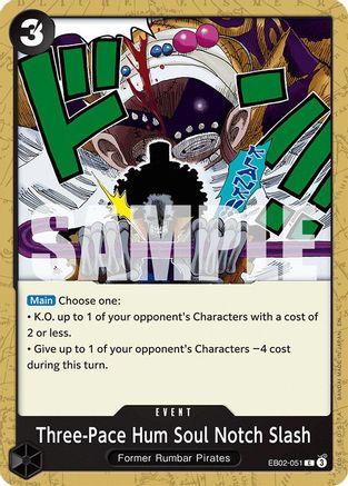 Three-Pace Hum Soul Notch Slash (EB02-051) - Extra Booster: Anime 25th Collection | Grognard Games
