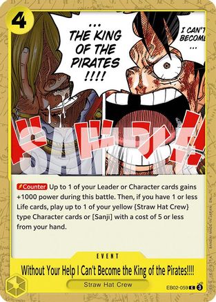 Without Your Help I Can't Become the King of the Pirates!!!! (EB02-059) - Extra Booster: Anime 25th Collection | Grognard Games