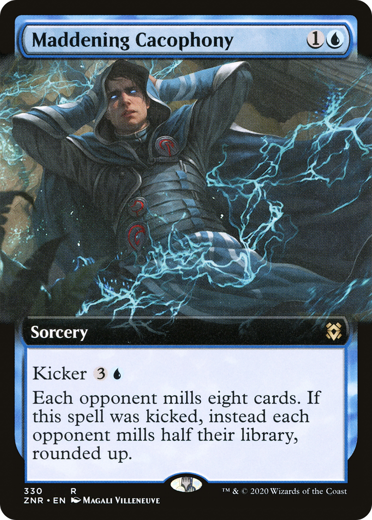 Maddening Cacophony (Extended) [Zendikar Rising] | Grognard Games