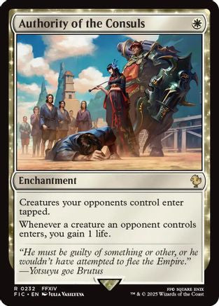 Authority of the Consuls [FINAL FANTASY Commander] | Grognard Games