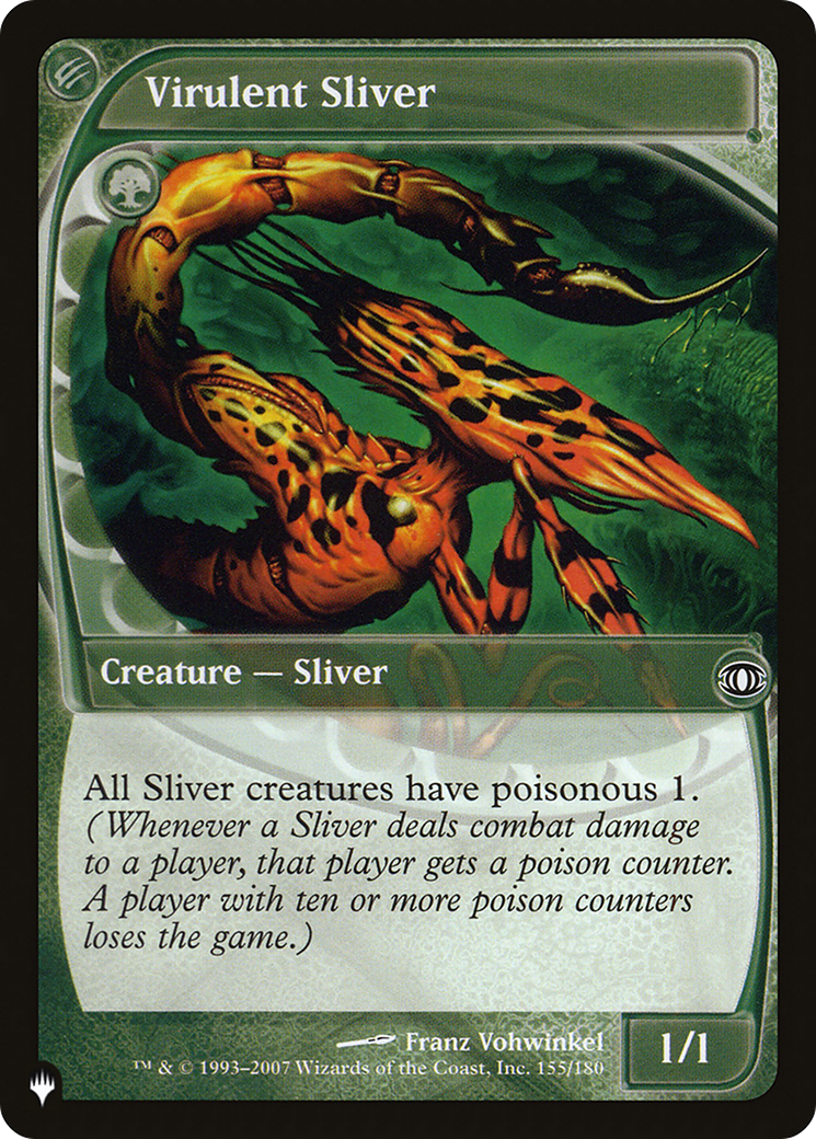 Virulent Sliver [The List] | Grognard Games
