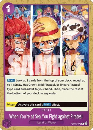 When You're at Sea You Fight against Pirates!! (2025 Pirates League Store Qualifier) (OP05-076) - One Piece Promotion Cards | Grognard Games