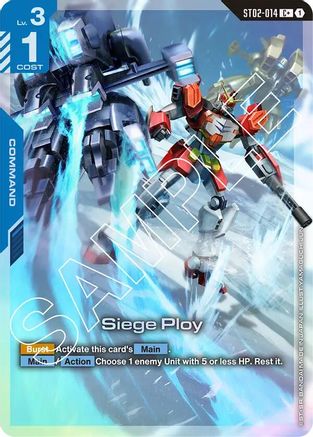 Siege Ploy (C+) - Starter Deck 02 Wings of Advance (ST02-014) Holofoil