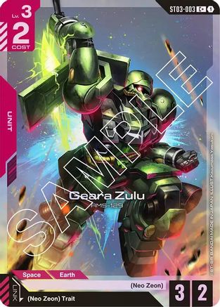 Geara Zulu (C+) - Starter Deck 03 Zeons Rush (ST03-003) Holofoil