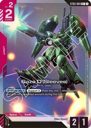 Gaza D (Sleeves) (C+) - Starter Deck 03 Zeons Rush (ST03-004) Holofoil