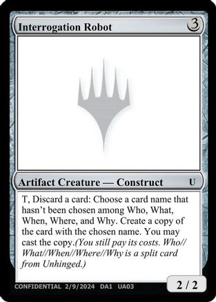 Interrogation Robot (-) - Un-Known Event Playtest Cards | Grognard Games