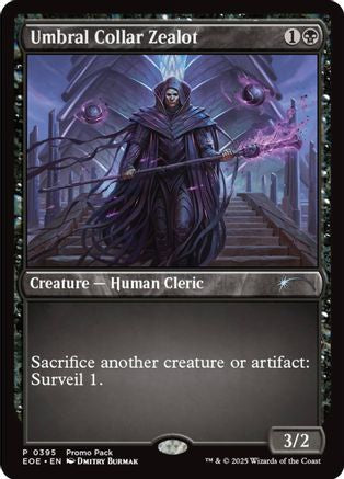 Umbral Collar Zealot (PPEOE-395) - Promo Pack: Edge of Eternities | Grognard Games
