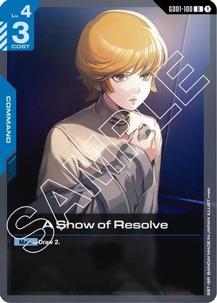 A Show of Resolve - Newtype Rising (GD01-100) | Grognard Games