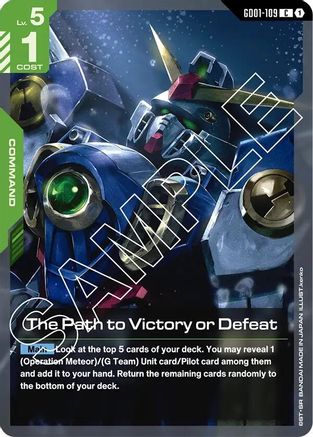 The Path to Victory or Defeat - Newtype Rising (GD01-109)