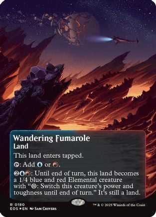 Wandering Fumarole (0180) (Borderless) (Galaxy Foil) (EOE-180) - Edge of Eternities Foil | Grognard Games