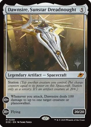 Dawnsire, Sunstar Dreadnought (PPEOE-238) - Promo Pack: Edge of Eternities Foil | Grognard Games