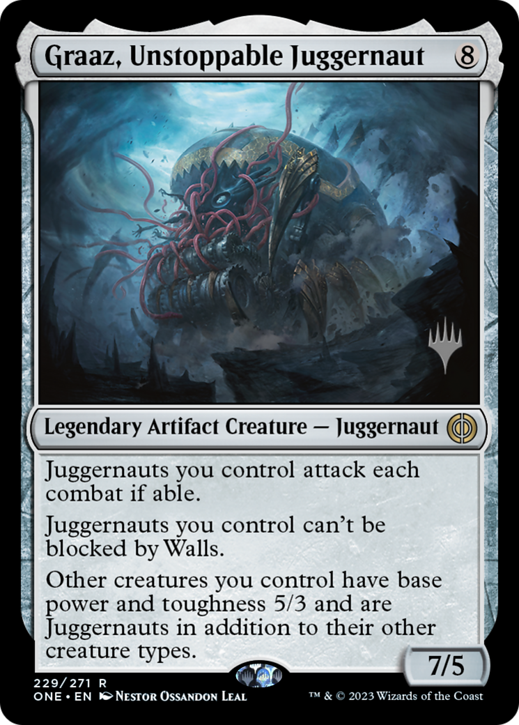 Graaz, Unstoppable Juggernaut (Promo Pack) [Phyrexia: All Will Be One Promos] | Grognard Games