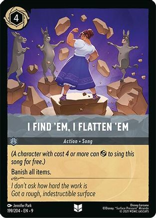 I Find 'Em, I Flatten 'Em (199/204) - Fabled Cold Foil | Grognard Games