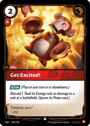 Get Excited! (008/298) - Origins Foil | Grognard Games