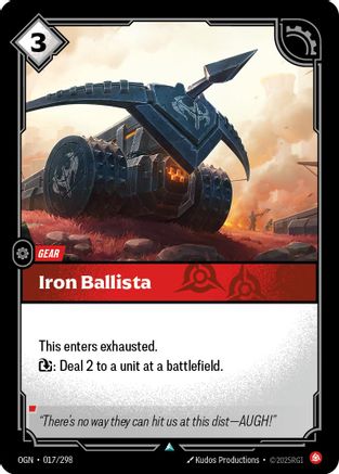 Iron Ballista (017/298) - Origins Foil | Grognard Games