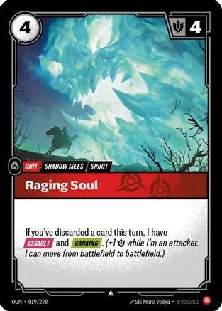 Raging Soul (019/298) - Origins | Grognard Games