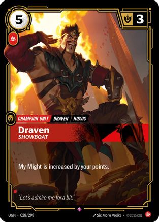 Draven - Showboat (028/298) - Origins Foil | Grognard Games