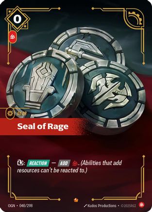 Seal of Rage (040/298) - Origins Foil | Grognard Games