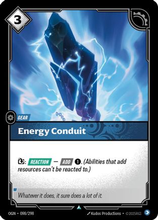 Energy Conduit (098/298) - Origins Foil | Grognard Games