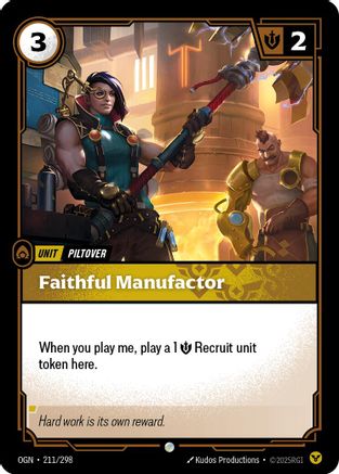 Faithful Manufactor (211/298) - Origins Foil | Grognard Games