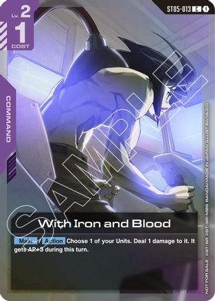 With Iron and Blood (ST05 Release Event) - Gundam Promotional Cards (ST05-013) Holofoil | Grognard Games