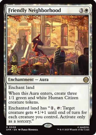 Friendly Neighborhood (PRE-008) - Prerelease Cards Foil | Grognard Games