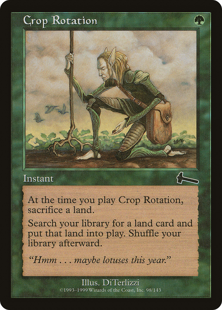 Crop Rotation [Urza's Legacy] | Grognard Games