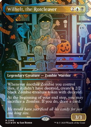 Wilhelt, the Rotcleaver (Rainbow Foil) (SLD-2285) - Secret Lair Drop Series Foil | Grognard Games