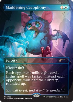 Maddening Cacophony (Rainbow Foil) (SLD-2322) - Secret Lair Drop Series Foil | Grognard Games