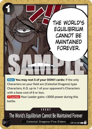 The World's Equilibrium Cannot Be Maintained Forever (OP13-097) - Carrying On His Will | Grognard Games