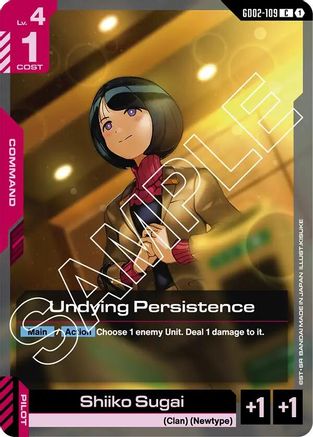 Undying Persistence - Dual Impact (GD02-109) | Grognard Games