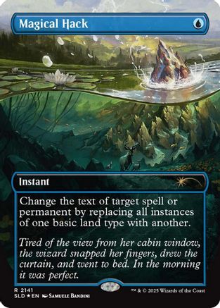 Magical Hack (SLD-2141) - Secret Lair Drop Series Foil | Grognard Games