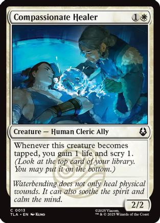 Compassionate Healer (TLA-013) - Avatar: The Last Airbender Foil | Grognard Games