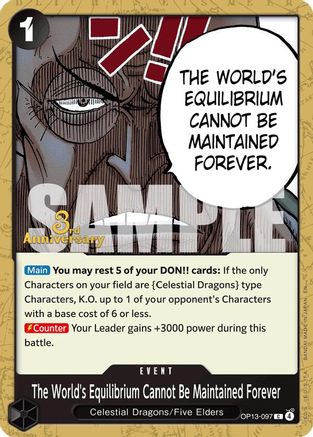 The World's Equilibrium Cannot Be Maintained Forever (OP13-097) - Carrying On His Will: 3rd Anniversary Tournament Cards | Grognard Games