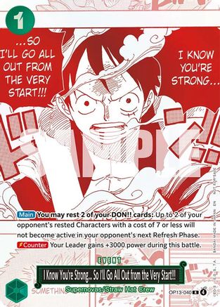 I Know You're Strong... So I'll Go All Out from the Very Start!!! (3rd Anniversary Treasure Campaign Pack) (OP13-040) - One Piece Promotion Cards Foil | Grognard Games