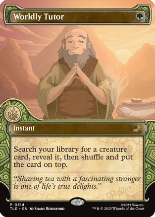 Worldly Tutor (Showcase) (TLE-314) - Avatar: The Last Airbender: Eternal-Legal | Grognard Games