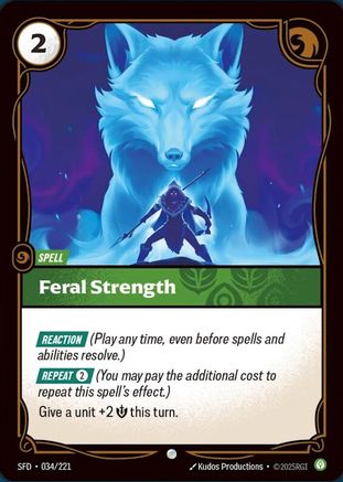 Feral Strength (034/221) - Spiritforged Foil | Grognard Games