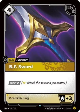 B.F. Sword (161/221) - Spiritforged | Grognard Games