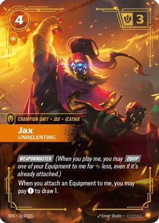 Jax - Unrelenting (119/221) - Spiritforged Foil | Grognard Games