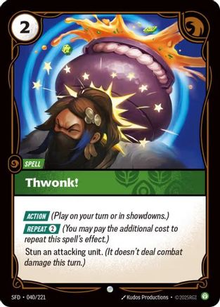 Thwonk! (040/221) - Spiritforged | Grognard Games