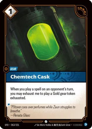 Chemtech Cask (063/221) - Spiritforged Foil | Grognard Games
